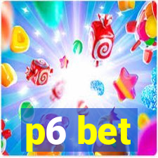 p6 bet